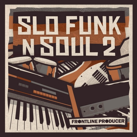 Frontline Producer Slo Funk and Soul 2