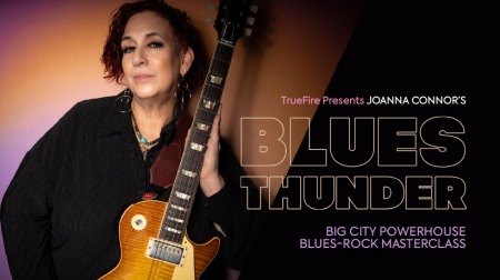 Truefire Joanna Connor's Blues Thunder TUTORiAL