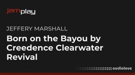Truefire Jeffery Marshall's Born on the Bayou by Creedence Clearwater Revival