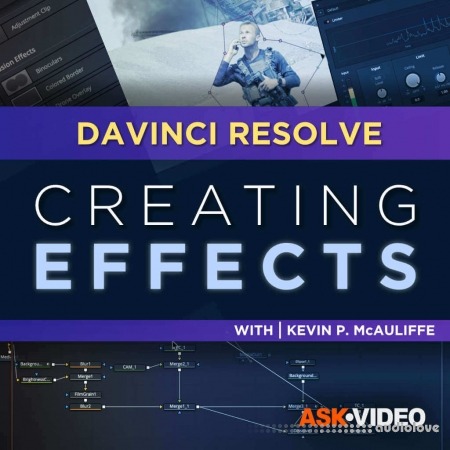 Ask Video DaVinci Resolve 102: Creating FX in DaVinci Resolve TUTORiAL