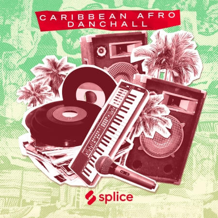 Splice Sessions Caribbean Afro Dancehall WAV
