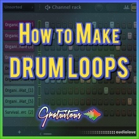 Itsgratuitous How to Make Drum Loops for Beginners