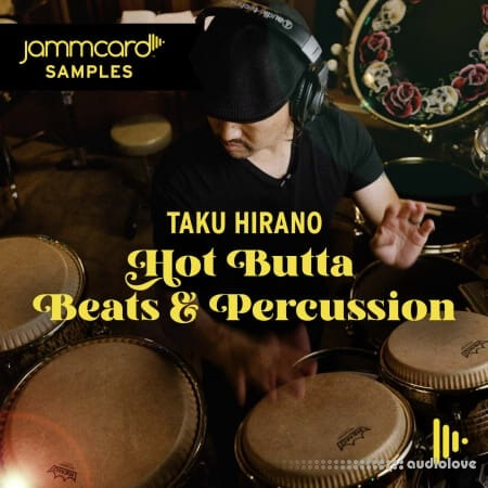 Jammcard Samples Taku Hirano: Hot Butta Beats and Percussion WAV