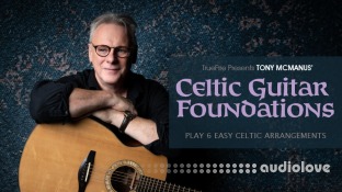 Truefire Tony McManus' Celtic Guitar Foundations