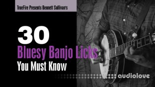 Truefire Bennett Sullivan's 30 Bluesy Banjo Licks