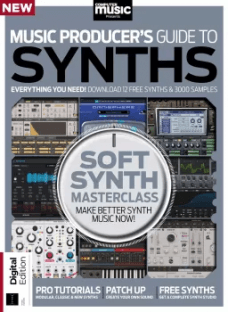 Computer Music Presents Music Producer's Guide to Synths (3rd Edition)