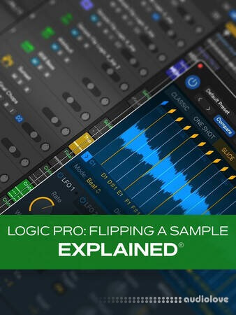 Groove3 Logic Pro Flipping a Sample Explained TUTORiAL