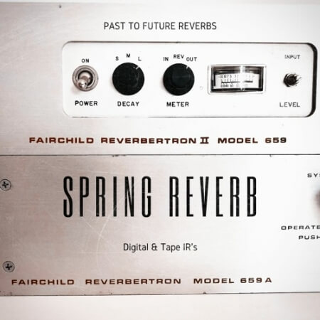 PastToFutureReverbs Fairchild Reverbertron II Spring Reverb!