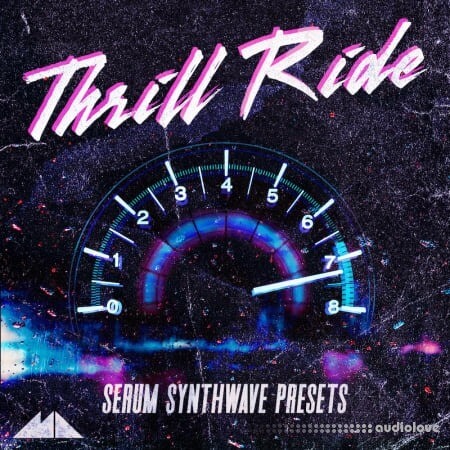 ModeAudio Thrill Ride - Serum Synthwave Presets WAV Synth Presets