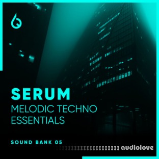 Freshly Squeezed Samples Serum Melodic Techno Essentials Volume 5