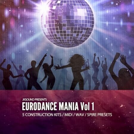 JKSOUND Eurodance Mania Vol.1 WAV MiDi Synth Presets