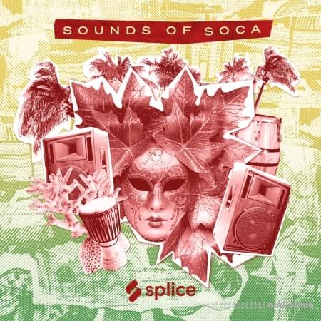 Splice Sessions Sounds Of Soca WAV