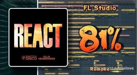 Distilish Switch Disco REACT (FL Studio Remake) + FLP