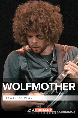 Lick Library Learn To Play Wolfmother TUTORiAL