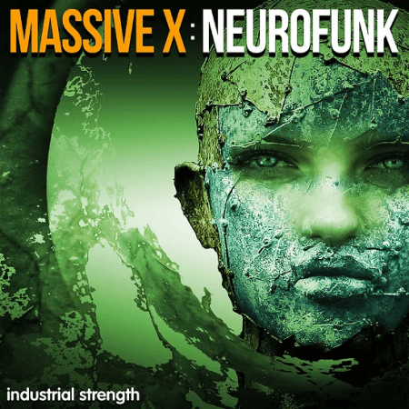 Industrial Strength Massive X: Neurofunk Synth Presets WAV MiDi