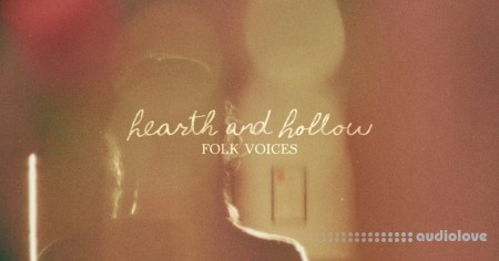 Spitfire Audio Hearth and Hollow Folk Voices KONTAKT