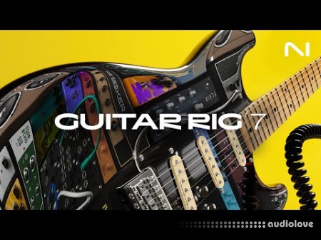 Native Instruments Guitar Rig 7 Pro v7.0.2 MacOSX
