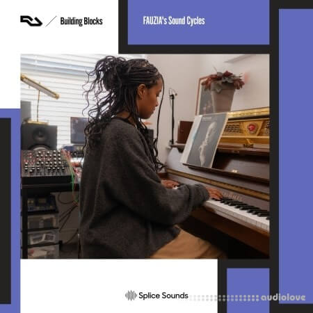 Splice Sounds FAUZIA's Sound Cycles