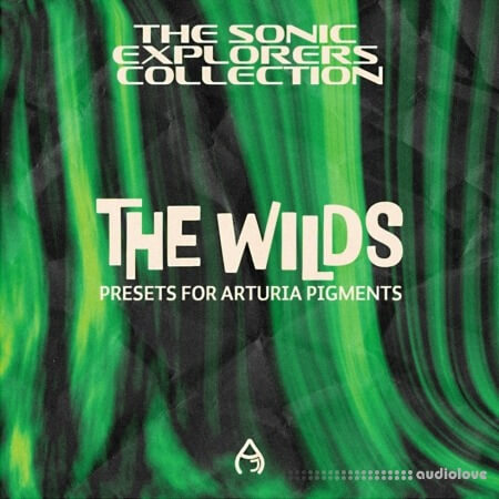 Audio Juice The Wilds (Arturia Pigments Bank)
