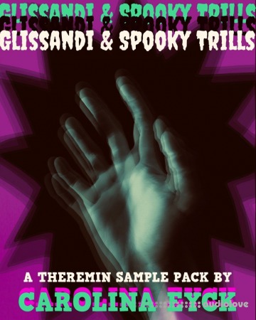 Carolina Eyck Theremin Sample Pack Glissando and Spooky Trills WAV