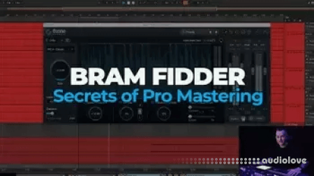 FaderPro: Bram Fidder Secrets of Pro Mastering TUTORiAL