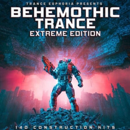 Trance Euphoria Behemothic Trance (Extreme Edition) WAV MiDi Synth Presets