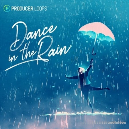 Producer Loops Dance In The Rain