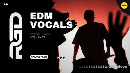 RAGGED Ultimate EDM Vocal Pack Volume 1 WAV