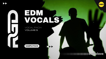 RAGGED Ultimate EDM Vocal Pack Volume 5 WAV