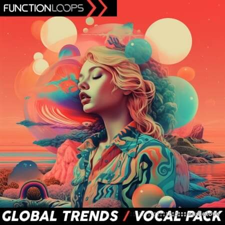 Function Loops Global Trends - Vocal Pack WAV