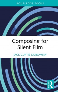 Composing for Silent Film