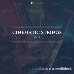 Nano Musik Loops Cinematic Strings Vol.11