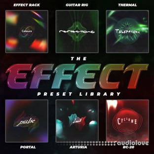 Dreamstate Audio The Effects Preset Library