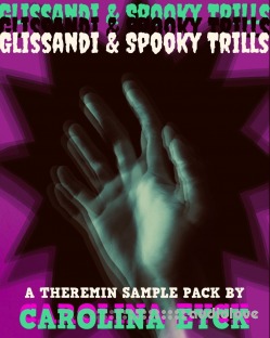 Carolina Eyck Theremin Sample Pack Glissando and Spooky Trills