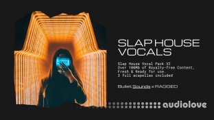 RAGGED Slap House Vocal Pack Volume 2