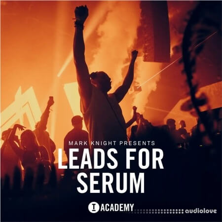 Toolroom Mark Knight presents Leads For Serum Synth Presets