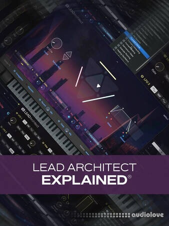 Groove3 Lead Architect Explained TUTORiAL