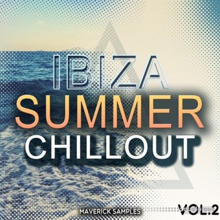 Maverick Samples Ibiza Summer Chillout Vol.2 WAV MiDi AiFF