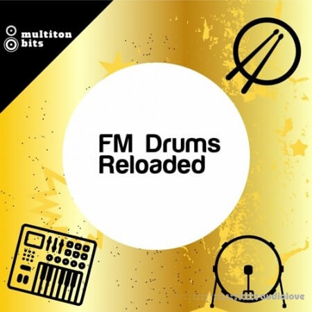 Multiton Bits FM Drums Reloaded WAV