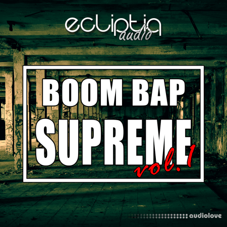 Ecliptiq Audio Boom Bap Supreme Vol.1 WAV