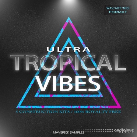 Maverick Samples Ultra Tropical Vibes Vol.1 WAV MiDi AiFF