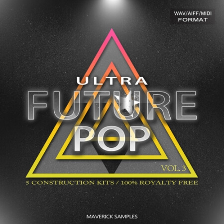 Maverick Samples Ultra Future Pop Vol.3 WAV MiDi AiFF