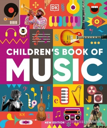 Children's Book of Music (DK Children's Book of) New Edition