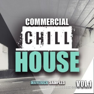 Maverick Samples Commercial Chill House Vol.1
