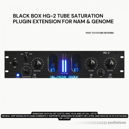 PastToFutureReverbs Black Box HG-2 Tube Saturator Plugin Extension For NAM and GENOME!