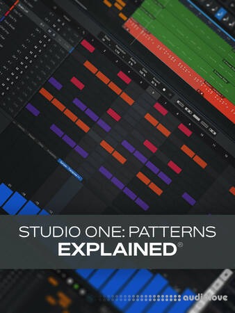 Groove3 Studio One: Patterns Explained TUTORiAL