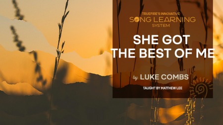 Truefire Matthew Lee's Song Lesson She Got the Best of Me TUTORiAL