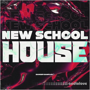 Banger Samples New School House