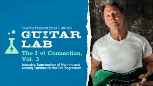 Truefire Brad Carlton's Guitar Lab: The I vi Connection Vol.3