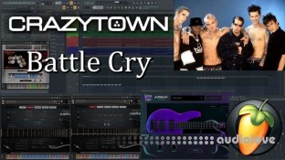 RE Music Crazy Town Battle Cry FLP / MIDI Files + HQ WAV